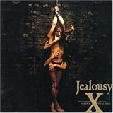  - Jealousy