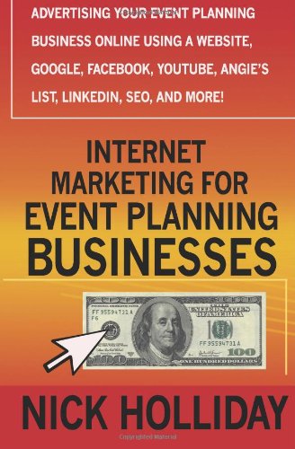 Internet Marketing for Event Planning Businesses: 