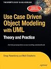 Use Case Driven Object Modeling with UML?Theory and Practice