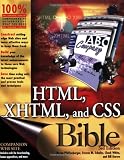 HTML, XHTML, and CSS Bible (Bible) 3rd Edition