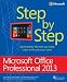 Microsoft Office Professional 2013 Step by Step (Step By Step (Microsoft))