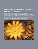 Pancerne Pu KI Rozpoznawcze Psz Na Zachodzie: 10 Pu K Strzelc W Konnych, 9 Pu K U an W Ma Opolskich, 15 Pu K U an W Pozna Skich Ma15