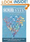 Soultypes: Matching Your Personality and Spiritual Path