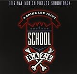 School Daze (1988 Film) [SOUNDTRACK]