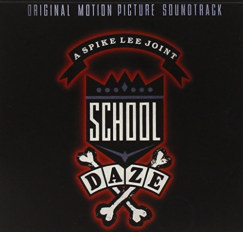 School Daze (1988 Film) [SOUNDTRACK] Bill Lee
