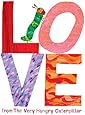 Love from The Very Hungry Caterpillar