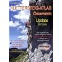 Klettersteig-Atlas �sterreich-Update 2008. Zum Erg�nzen des Rindbuchordners!Alle interessanten neuen Klettersteige bis April 2008