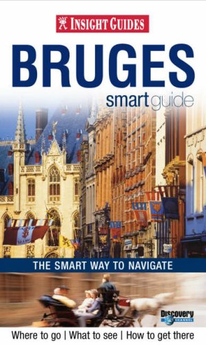 City Travel Guides Discounted  Books : Bruges Insight Smart Guide (Insight Smart Guides) (Insight Smart Guides)