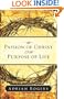 The Passion of Christ and the Purpose of Life