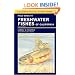 Field Guide to Freshwater Fishes of California: Revised Edition (California Natural History Guides)