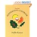 The New Moosewood Cookbook (Mollie Katzen's Classic Cooking)