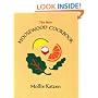 The New Moosewood Cookbook (Mollie Katzen's Classic Cooking)