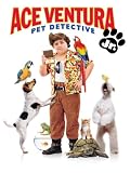 Ace Ventura Jr: Pet Detective