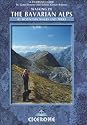 Walking in the Bavarian Alps: 70 Walks and Treks (Cicerone Guide)