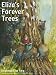 Eliza's Forever Trees