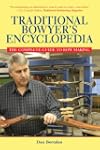 Traditional Bowyer's Encyclopedia: Th...