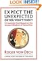 Expect the Unexpected (or You Won't Find It): A Creativity Tool Based on the Ancient Wisdom of Heraclitus