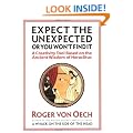 Expect the Unexpected Or You Wont Find it: A Creativity Tool Based on the Ancient Wisdom of Heraclitus