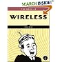 The Book of Wireless: A Painless Guide to Wi-Fi and Broadband Wireless
