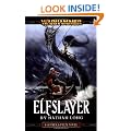 Elfslayer (Gotrek & Felix)
