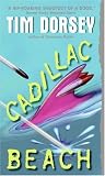  : Cadillac Beach: A Novel