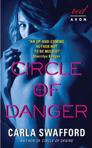 Circle of Danger (Avon Red) by Carla Swafford Circle of Danger (Avon Red) by Carla Swafford