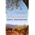 The Olive Harvest: A Memoir of Love, Old Trees, and Olive Oil