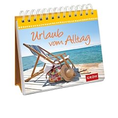 Urlaub vom Alltag