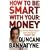 How To Be Smart With Your Money