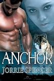 Anchor: a Northern Shifters novel