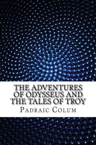 The Adventures of Odysseus and The Tales of Troy