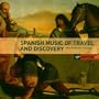 Spanish Music of Travel and Discovery/ The Waverly Consort