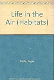 Life in the air