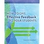 How to Give Effective Feedback to Your Students