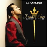 Francisco Xavier - El Asesino