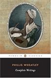Phillis Wheatley, Complete Writings 1st (first) Edition by Wheatley, Phillis [2001]