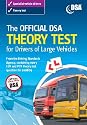 The Official DSA Theory Test for Drivers of Large Vehicles 2008/09 Edition