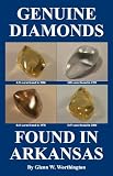 Genuine Diamonds Found in Arkansas