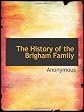 The History of the Brigham Family