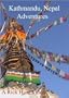 Kathmandu, Nepal Adventures