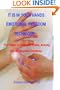 It Is In Your Hands: Emotional Freedom Technique: The Power To Eliminate Stress, Anxiety, And All Negative Emotions