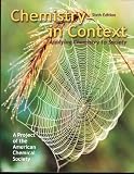 Chemistry in Context: Applying Chemistry to Society