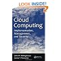 Cloud Computing: Implementation, Management, and Security