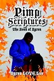 Pimp Scriptures: The Book of Byron