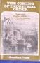 The Coming of Industrial Order: Town and Factory Life in Rural Massachusetts, 1810-1860
