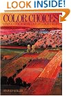 Color Choices: Making Color Sense Out of Color Theory