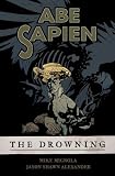 Abe Sapien: The Drowning
