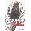 Warrior of Peace: The Life of the Buddha