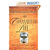 The Committed Life: Principles for Good Living from Our Timeless Past