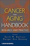 Cancer and aging handbook : research and practice